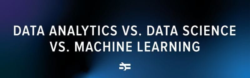 Difference between data science, machine learning, and data analytics thumbnail