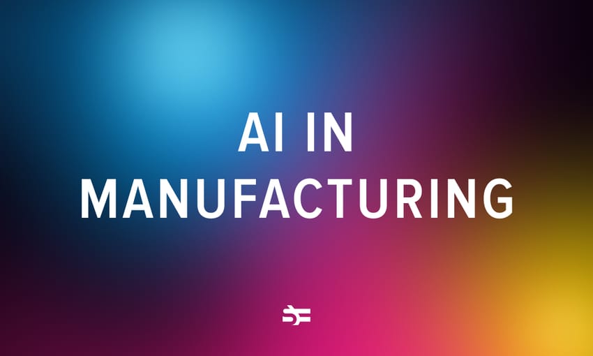How AI is reshaping the manufacturing industry
