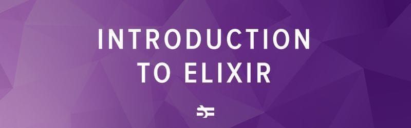 Beginner's guide to Elixir programming language