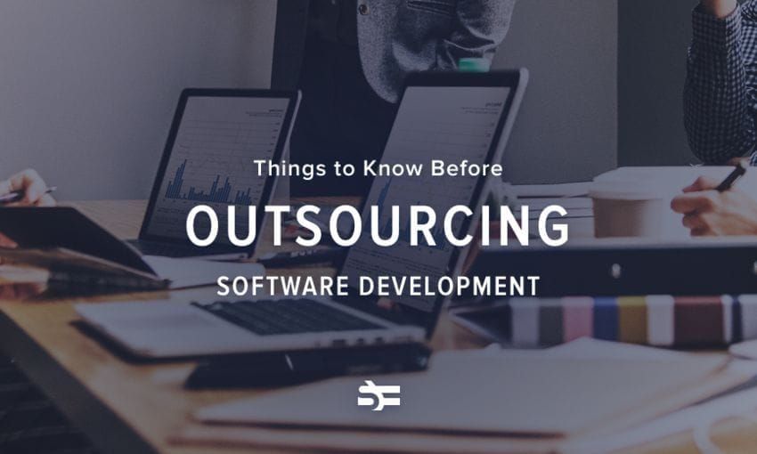 Things to Know Before Outsourcing Software Development